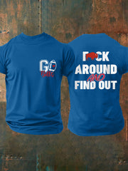 Men's Fuck Around And Find Out Football Fans Lovers Gameday Casual Tee