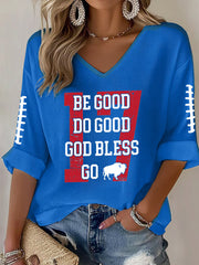 Women's Be Good Do Good God Bless Go Buffalo Football Fans Lovers Gameday Casual Long-Sleeve V-Neck Top