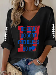 Women's Be Good Do Good God Bless Go Buffalo Football Fans Lovers Gameday Casual Long-Sleeve V-Neck Top