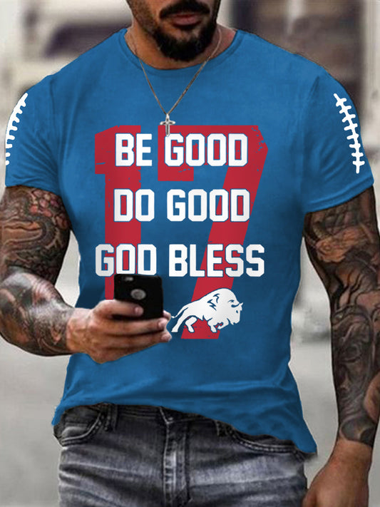 Men's Be Good Do Good God Bless Go Buffalo Football Fans Lovers Gameday Casual Tee