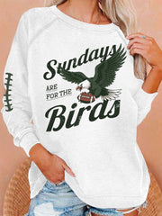 Women's Sundays Are For The Birds Football Fans Lovers Gameday Casual Sweatshirt