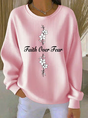 Women's Faith Over Fear Printed Casual Sweatshirt