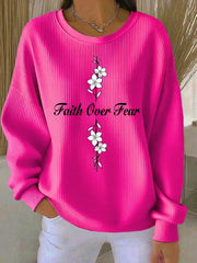 Women's Faith Over Fear Printed Casual Sweatshirt