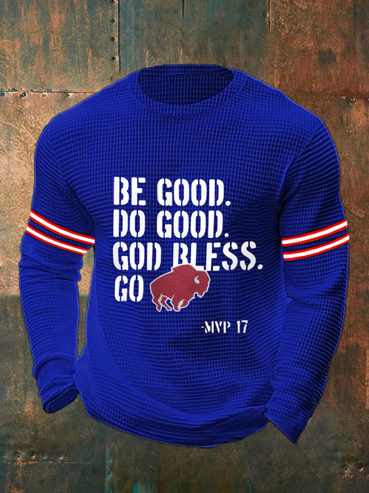 Men's Be Good Do Good God Bless Go Bills Football Fans Lovers Gameday Casual Waffle Top