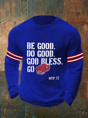 Men's Be Good Do Good God Bless Go Bills Football Fans Lovers Gameday Casual Waffle Top