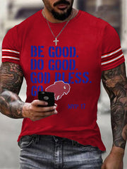 Men's Be Good Do Good God Bless Go Bills Football Fans Lovers Gameday Casual Tee