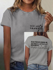 Women's Dear Person Behind Me You Are Enough Tee