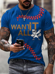 Men's Want It All Baseball Short Sleeves T-shirt