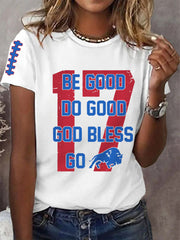 Women's Be Good Do Good God Bless Go Buffalo Football Fans Lovers Gameday Casual Tee