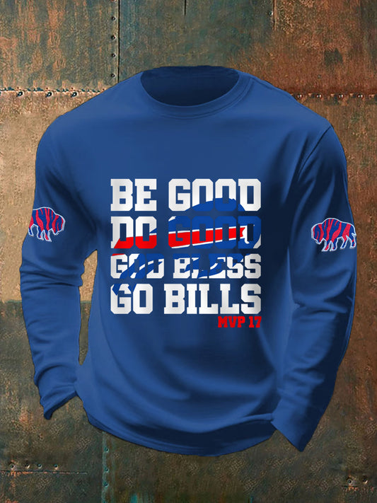 Men's Be Good Do Good God Bless Go Bills Football Fans Gameday Casual Long-Sleeve T-shirt