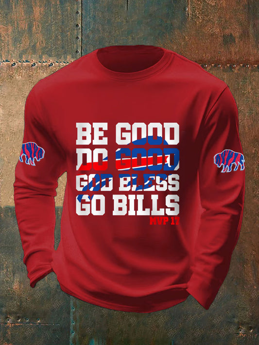 Men's Be Good Do Good God Bless Go Bills Football Fans Gameday Casual Long-Sleeve T-shirt