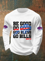 Men's Be Good Do Good God Bless Go Bills Football Fans Gameday Casual Long-Sleeve T-shirt