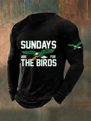 Men's Sundays Are For The Birds Football Fans Lovers Gameday Casual Long Sleeve T-Shirt