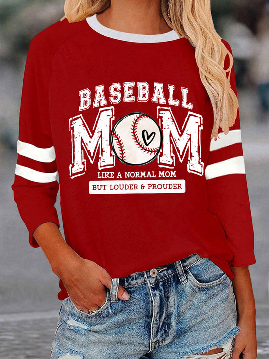 Women's Baseball mom like a normal mom but louder and prouder T-shirt