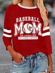 Women's Baseball mom like a normal mom but louder and prouder T-shirt
