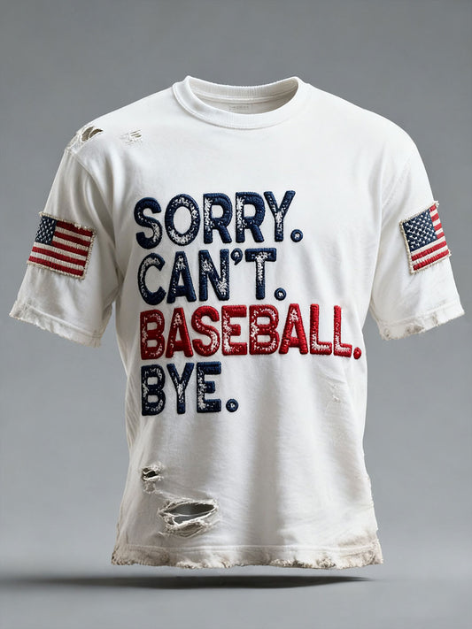 Men's sorry can't baseball bye T-shirts