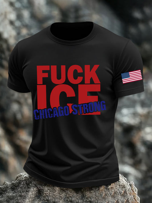 Men's Fuck ICE Chicago Strong Printed T-shirt