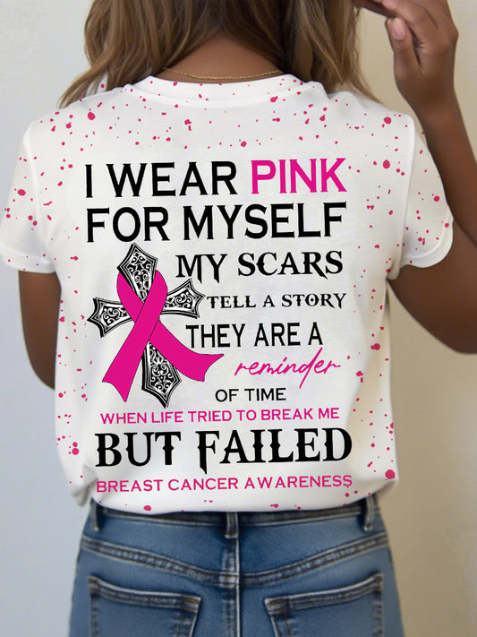 Women's Breast Cancer Awareness I Wear Pink For Myself My Scars Tell A Story T-Shirt