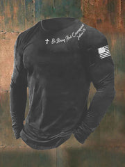 Men's Be Strong And Courageous Long Sleeve T-shirt