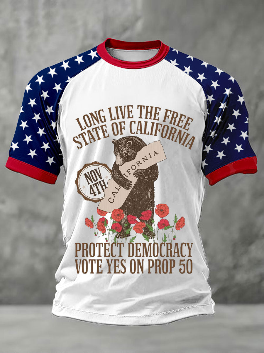 Men's Long live the free state of California, protect democracy, vote yes on Prop 50 T-shirts