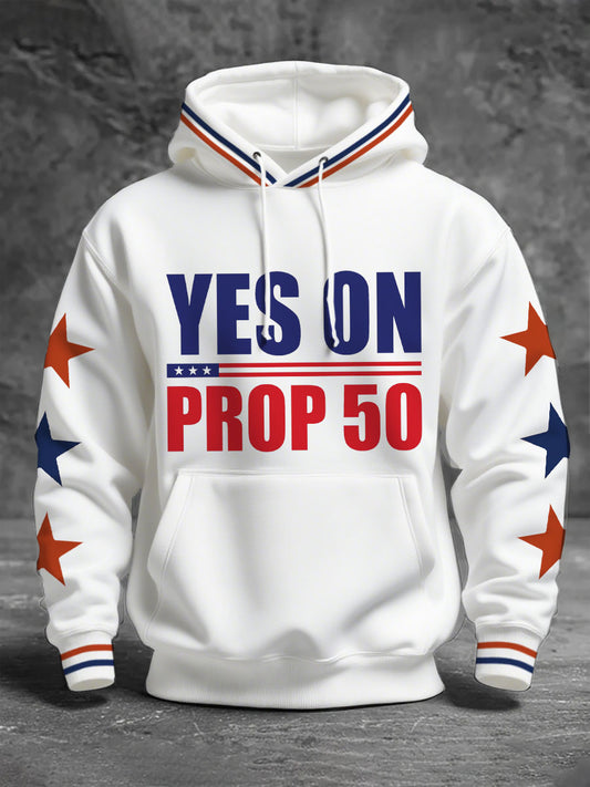 Men's Yes On Prop 50 Hoodies